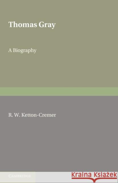 Thomas Gray Ketton-Cremer 9780521141468 Cambridge University Press - książka