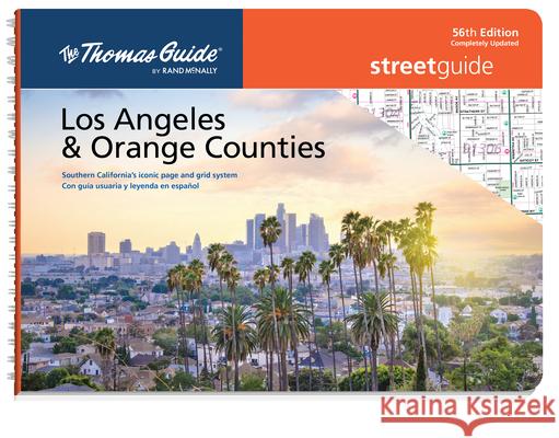 Thomas Guide: Los Angeles and Orange Counties Street Guide 56th Edition Rand McNally 9780528026270 Thomas Gudie - książka