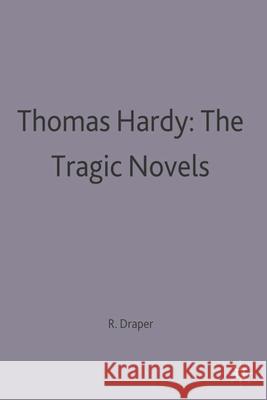 Thomas Hardy: The Tragic Novels  9780333533642 PALGRAVE MACMILLAN - książka