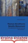 Thomas Hirschhorns Bataille Monument Ariane Kristina Braun 9783639271737 VDM Verlag