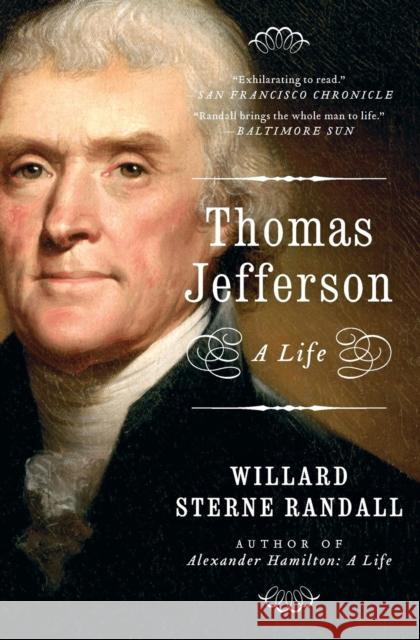 Thomas Jefferson: A Life Willard Sterne Randall 9780060976170 Harper Perennial - książka