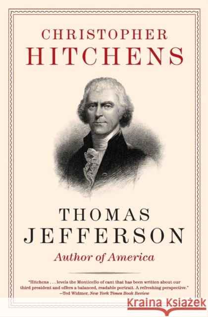 Thomas Jefferson: Author of America Christopher Hitchens 9780060837068 Harper Perennial - książka