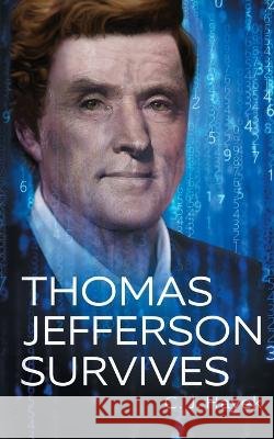 Thomas Jefferson Survives C J Hayek   9798616533937 Independently Published - książka