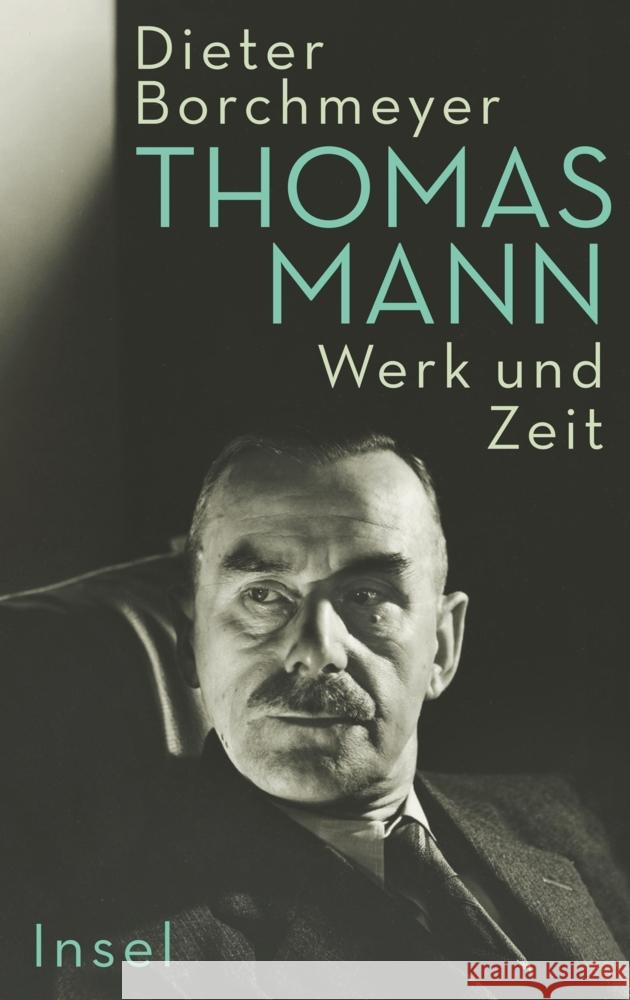 Thomas Mann Borchmeyer, Dieter 9783458643418 Insel Verlag - książka