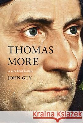 Thomas More: A very brief history John Guy 9780281076178 SPCK Publishing - książka