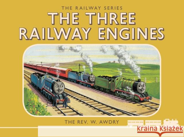 Thomas the Tank Engine: The Railway Series: The Three Railway Engines Rev. W. Awdry 9781405276498 HarperCollins Publishers - książka