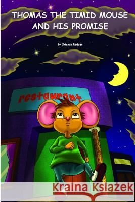 Thomas The Timid Mouse and His Promise Studio, Gau Family 9780615955803 Orlando Redden - książka