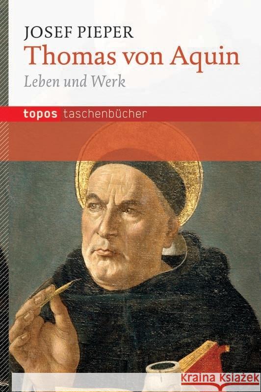 Thomas von Aquin : Leben und Werk Pieper, Josef 9783836708692 Topos plus - książka