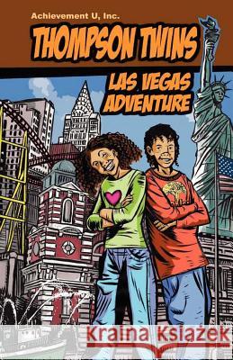 Thompson Twins: Las Vegas Adventure Lesa Hammon Tom Hall 9780615668093 Achievement U, Incorporated - książka