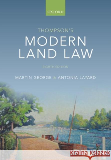 Thompson's Modern Land Law Antonia (Professor of Law, Professor of Law, University of Bristol) Layard 9780198869061 Oxford University Press - książka