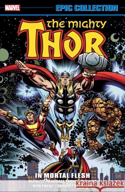 Thor Epic Collection: In Mortal Flesh Rich Yanizesky Marvel Various                           Ron Frenz 9781302950514 Marvel Comics - książka