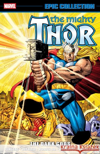 Thor Epic Collection: The Dark Gods Dan Jurgens 9781302964115 Marvel Universe - książka