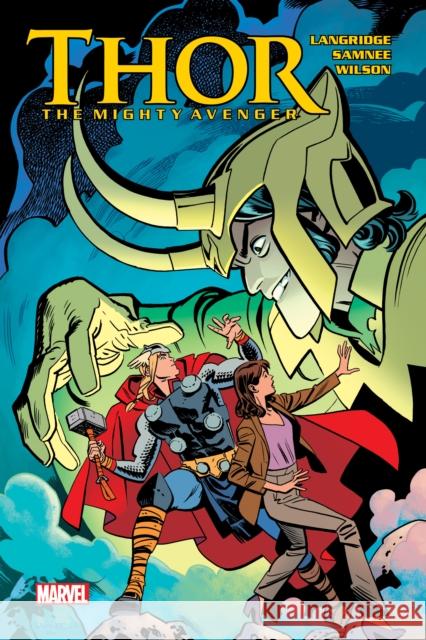 Thor: The Mighty Avenger Chris Samnee Chris Samnee 9781302953140 Marvel Comics - książka