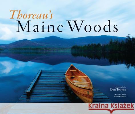 Thoreau's Maine Woods Henry David Thoreau Dan Tobyne 9780892728145 Down East Books - książka
