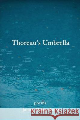 Thoreau's Umbrella Janice Miller Potter 9781947917279 Fomite - książka