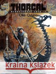 Thorgal - Młodzieńcze lata T.2 Oko Odyna Yann le Pennetier, Roman Surżenko, Wojciech Birek 9788328152625 Egmont - książka