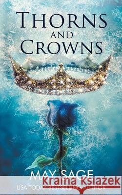 Thorn and Crowns: A Court of Sin Prequel May Sage 9781839840388 Madam's Books - książka