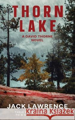 Thorn Lake: A David Thorne Novel Jack Lawrence, Got Covers 9798218429287 Jack Lawrence - książka