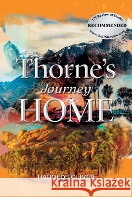 Thorne's Journey Home Harold Toliver 9781778836473 Bookside Press - książka