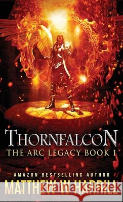 Thornfalcon Matthew W Harrill 9784824111395 Next Chapter - książka