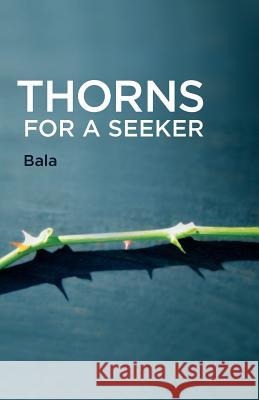 Thorns for a Seeker Bala 9780929448244 Advaita Press - książka