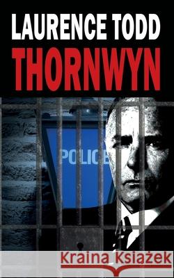 Thornwyn Laurence Todd 9781910864487 Choir Press - książka