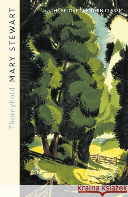 Thornyhold: A delightfully escapist and cozy read by the Queen of the Romantic Mystery Mary Stewart 9781444715057 Hodder & Stoughton - książka