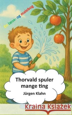 Thorvald spuler mange ting J?rgen Klahn 9788771883046 Bod - Books on Demand - książka
