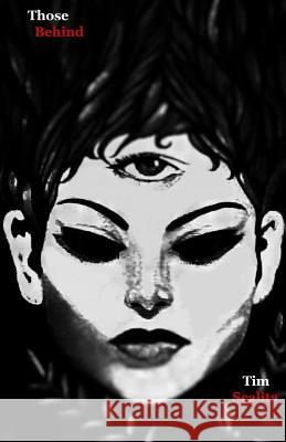 Those Behind (Black Edition): Revised from the original and with more Concept artwork May, Lynette 9781501096198 Createspace - książka