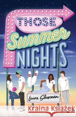 Those Summer Nights Laura Silverman 9781534488397 Margaret K. McElderry Books - książka
