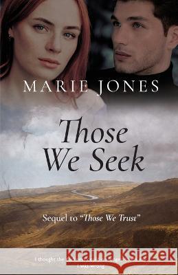 Those We Seek Marie Jones Gen Z Publishing  9781958503355 Genz Publishing - książka