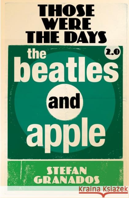 Those Were the Days 2.0 Stefan Granados 9781909454866 Cherry Red Records - książka