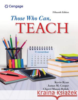 Those Who Can, Teach Kevin Ryan James M. Cooper Cheryl Mason Bolick 9780357518441 Cengage Learning - książka