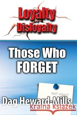Those Who Forget Dag Heward-Mills 9789988850081 Parchment House - książka
