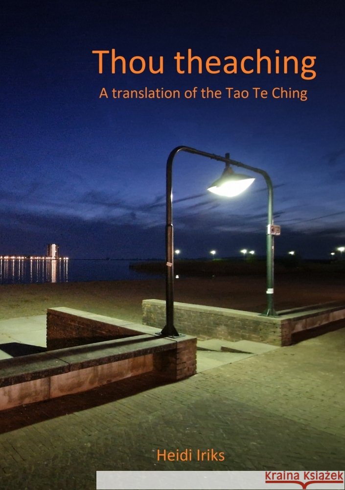 Thou Teaching Heidi Iriks 9789403799223 Bookmundo - książka