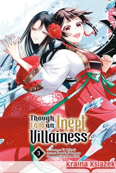 Though I am an Inept Villainess 03 Ohitsuji, Ei, Nakamura, Satsuki 9783759301062 Tokyopop - książka