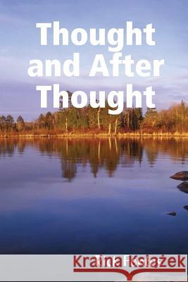 Thought and After Thought Rick Fontes 9780359572410 Lulu.com - książka
