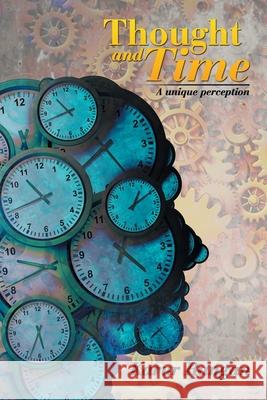 Thought and Time: A Unique Perception Karur Rangan 9781796086591 Xlibris Us - książka