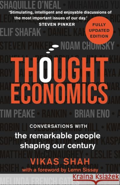 Thought Economics: Conversations with the Remarkable People Shaping Our Century (fully updated edition) Vikas Shah 9781789294064 Michael O'Mara Books Ltd - książka