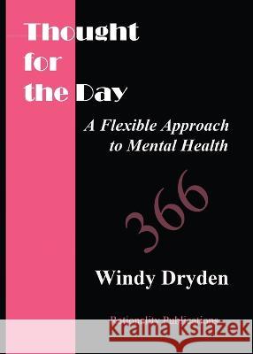 Thought for the Day Windy Dryden 9781914938214 Rationality Publications - książka