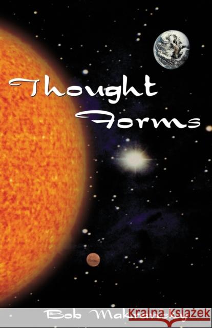 Thought Forms Bob Makransky 9780967731582 Dear Brutus Press - książka