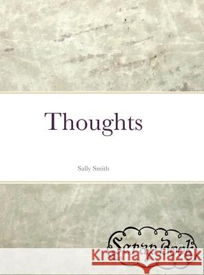 Thoughts Sally Smith 9781794792272 Lulu.com - książka