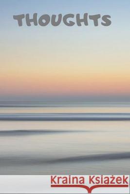 Thoughts: 90 Pages of 6 X 9 Inch White Numbered Pages No Lines Journal Man 9781692254254 Independently Published - książka