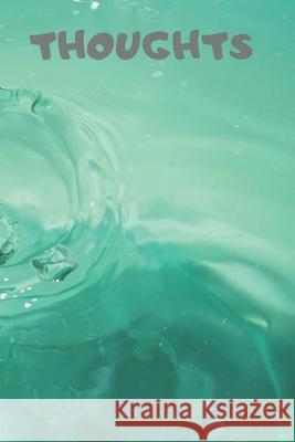 Thoughts: 90 Pages of 6 X 9 Inch White Numbered Pages No Lines Journal Man 9781692256586 Independently Published - książka