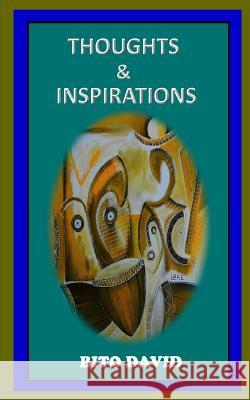 Thoughts & Inspirations Bito David 9780999653005 Editions Perledesantilles - książka
