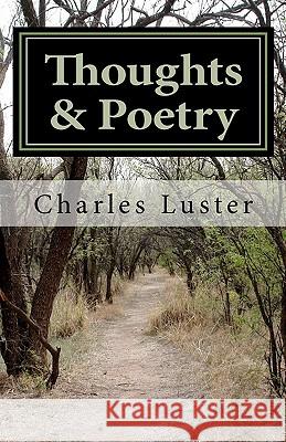 Thoughts & Poetry Charles Luster Wanda Williams Elouise J. Mitchell 9781456499891 Createspace - książka