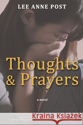 Thoughts and Prayers Post, Lee Anne 9781620064979 Milford House Press - książka