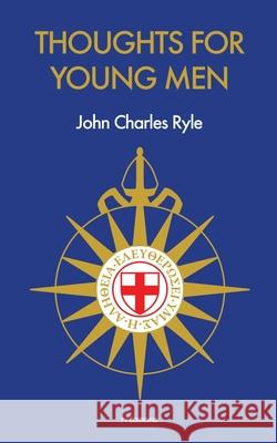 Thoughts for Young Men John Charles Ryle 9791029910180 Fv Editions - książka
