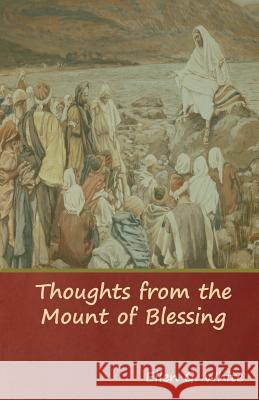 Thoughts from the Mount of Blessing Ellen G. White 9781644390825 Indoeuropeanpublishing.com - książka