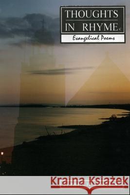 Thoughts in Rhyme Phillip Anthony Robbins 9781291317015 Lulu.com - książka